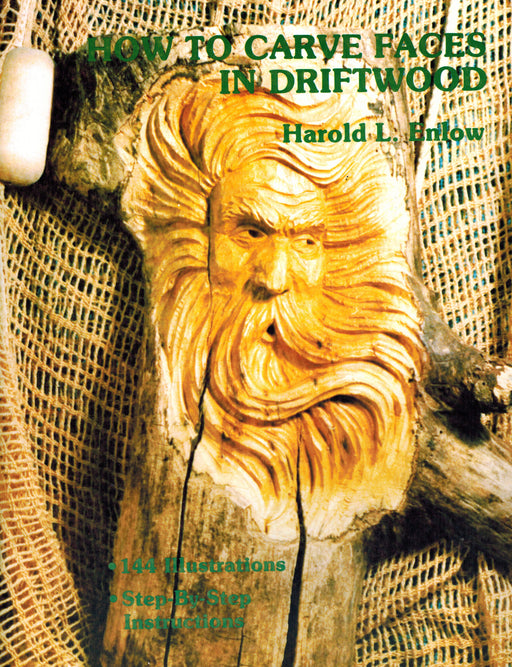 How to Carve Face in Driftwood-Enlow (Out of print) Limited Supply!