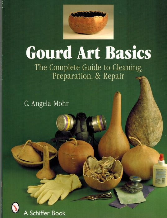 Gourd Art Basics-Mohr*
