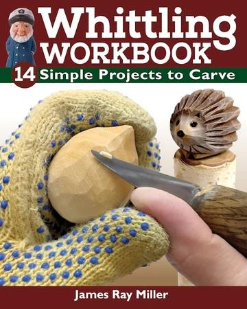 Whittling Workbook  - Miller