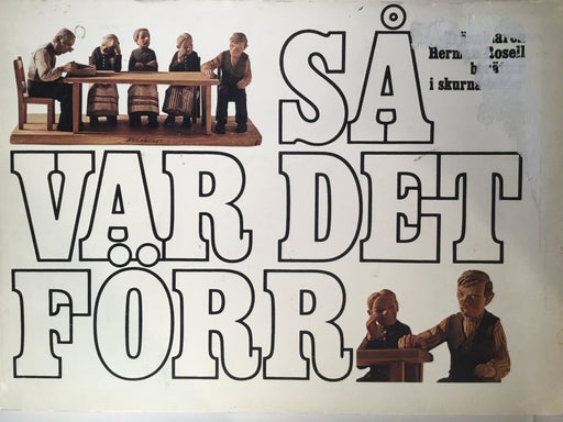 SA VAR DET FORR (That's How it Was Before) Swedish