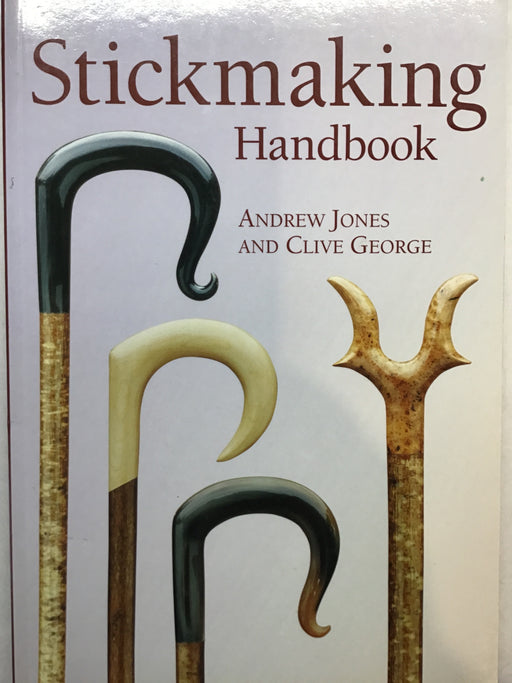 Stickmaking Handbook - Jones & George