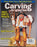 Carving Magazine Issue #19 Out of Print