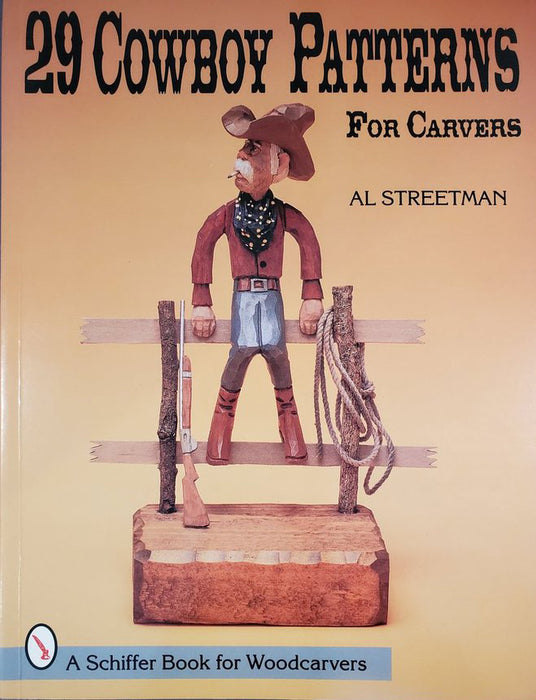 29 Cowboy Patterns for Carvers-Streetman