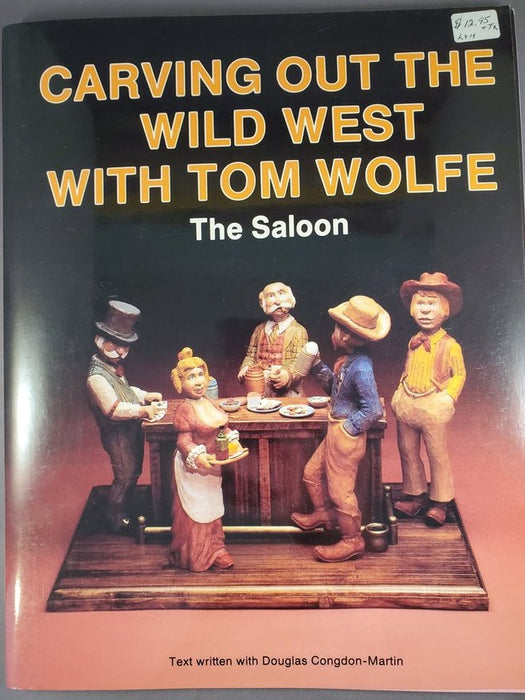 Carving Out the Wild West - Wolfe
