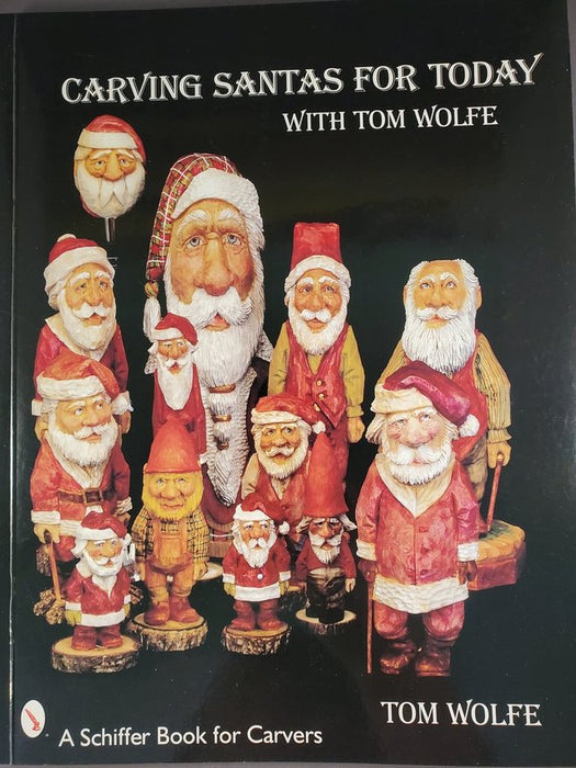 Carving Santas for Today-Wolfe