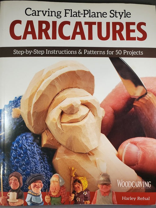 Carving Flat Plane Style Caricatures-Refsal