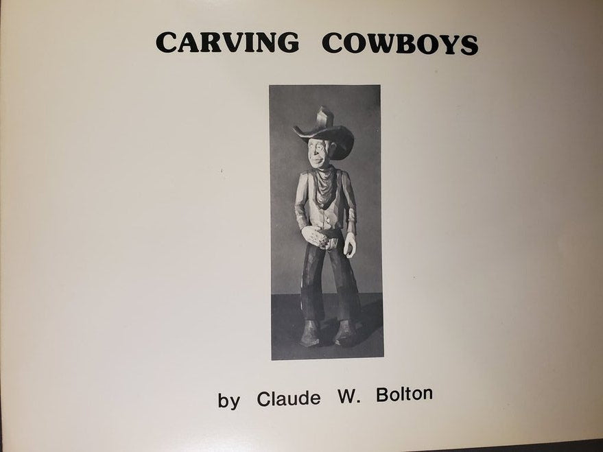 Carving Cowboys-Bolton-Autographed/Personalized