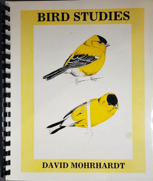 Bird Studies-Mohrhardt (Sprialbound)