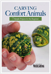Carving Comfort Animals-7 Simple Projects for the Beginner - WCI