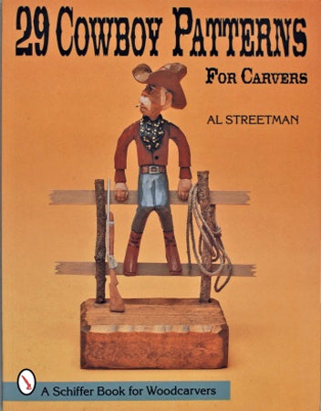 29 Cowboy Patterns for Carvers - Streetman