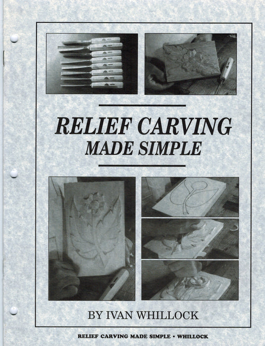 Relief Carving Made Simple - Whillock*