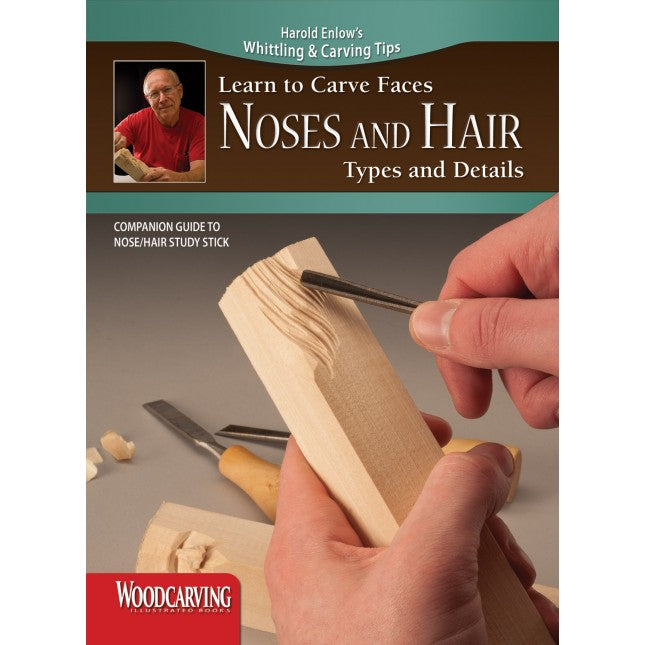 Learn to Carve Faces & Expressions NOSES & HAIR - Enlow