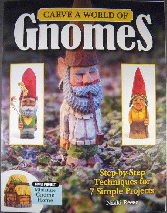 Carve a World Of Gnomes - Reese