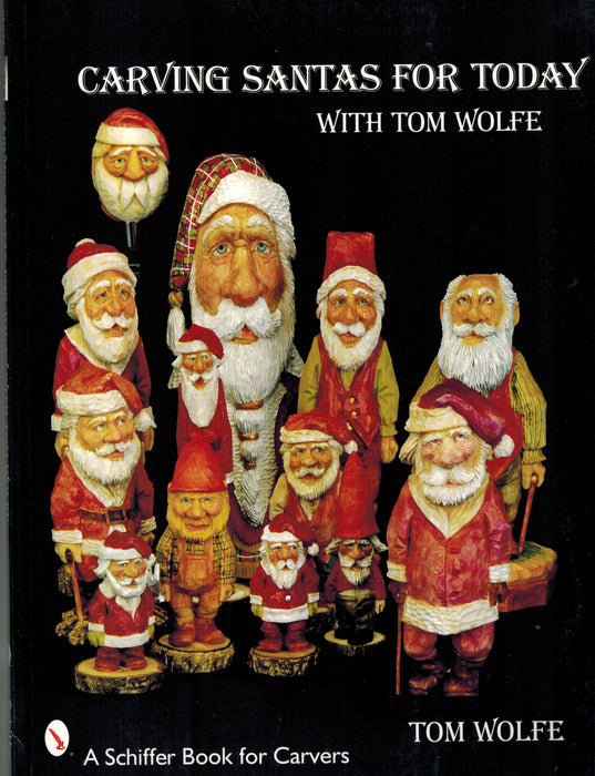 Carving Santas for Today - Wolfe