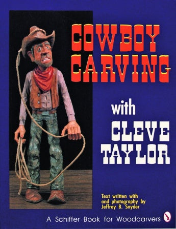 Cowboy Carving - Taylor