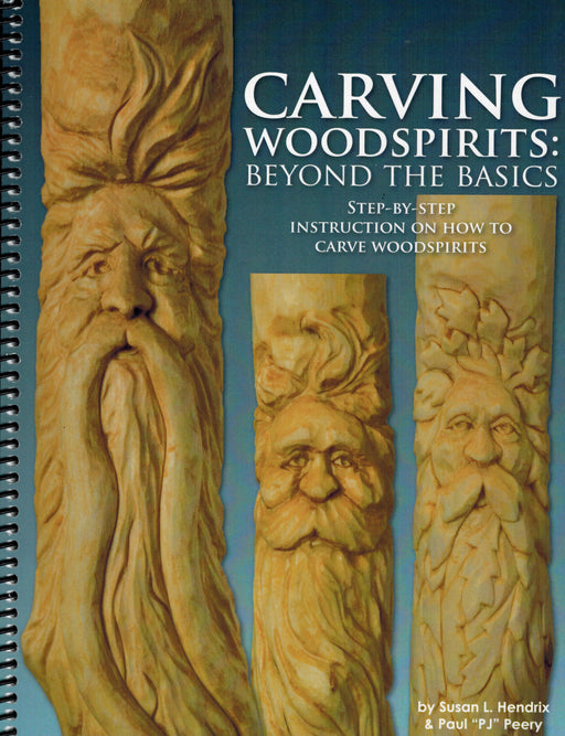 Carving Woodspirits - Hendrix & Peery (Autographed)