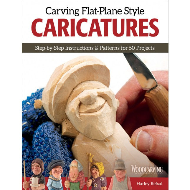 Carving Flat Plane Style Caricatures - Refsal — Mountain Woodcarvers